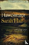 Hall, Sarah (Author) - Haweswater