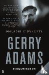 O'Doherty, Malachi (Editor) - Gerry Adams: An Unauthorised Life