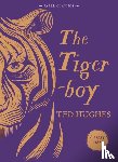 Hughes, Ted - The Tigerboy