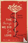Farrant, Natasha - The Things We Did for Love