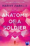 Parker, Harry - Anatomy of a Soldier