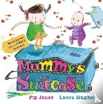 Jones, Pip - Mummy's Suitcase
