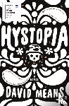 Means, David - Hystopia