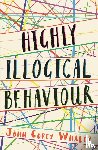 Corey Whaley, John - Highly Illogical Behaviour
