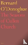 O'Donoghue, Bernard - The Seasons of Cullen Church