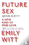 Witt, Emily - Future Sex
