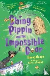 Heape, Harry - Shiny Pippin and the Impossible Door