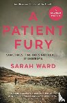 Ward, Sarah - A Patient Fury