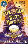 Bell, Alex - Explorers on Witch Mountain