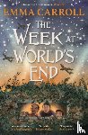 Carroll, Emma - The Week at World's End