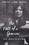 Pasternak Slater, Ann - The Fall of a Sparrow