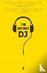 DJ, The Secret - The Secret DJ