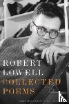 Lowell, Robert - Collected Poems