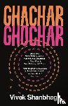 Shanbhag, Vivek - Ghachar Ghochar