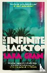Gran, Sara - The Infinite Blacktop