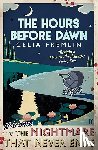 Fremlin, Celia - The Hours Before Dawn