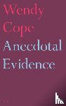 Cope, Wendy - Anecdotal Evidence