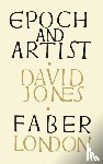 Jones, David - Epoch and Artist