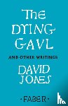 Jones, David - The Dying Gaul and Other Writings