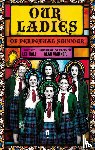 Hall, Lee - Our Ladies of Perpetual Succour