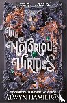 Hamilton, Alwyn - The Notorious Virtues