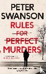 Swanson, Peter - Rules for Perfect Murders