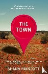 Prescott, Shaun - The Town
