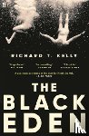 Kelly, Richard T. - The Black Eden