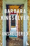 Kingsolver, Barbara - Unsheltered