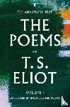 Eliot, T. S. - The Poems of T. S. Eliot Volume I