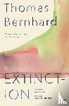 Bernhard, Thomas - Extinction