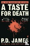 James, P. D. - A Taste for Death