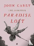 Carey, John - The Essential Paradise Lost