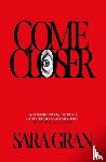 Gran, Sara - Come Closer