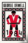 Orwell, George - Nineteen Eighty-Four