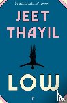 Thayil, Jeet - Low
