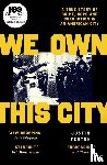 Fenton, Justin - We Own This City