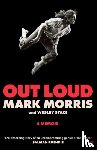 Morris, Mark, Stace, Wesley - Out Loud