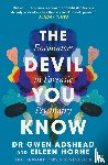 Adshead, Gwen, Horne, Eileen - The Devil You Know