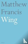 Francis, Matthew - Wing