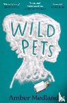Medland, Amber - Wild Pets