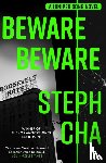 Cha, Steph - Beware Beware