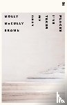 McCully Brown, Molly - Places I've Taken My Body