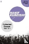 Kureishi, Hanif - Collected Essays