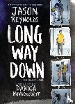 Reynolds, Jason - Long Way Down (The Graphic Novel)