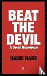 Hare, David - Beat the Devil