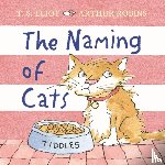 Eliot, T. S. - The Naming of Cats