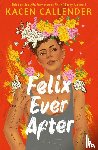 Callender, Kacen - Felix Ever After