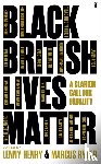 Henry, Lenny, Ryder, Marcus - Black British Lives Matter