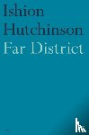 Hutchinson, Ishion - Far District